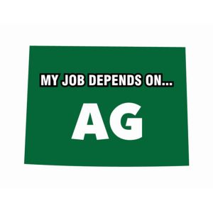 My Job Depends On Ag Sticker Decal - Colorado State