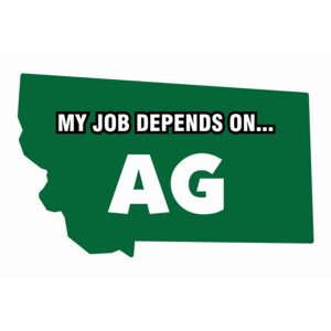 My Job Depends On Ag Sticker Decal - Montana State
