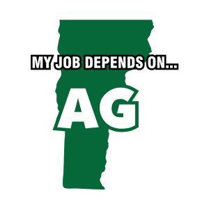 My Job Depends On Ag Sticker Decal - Vermont State